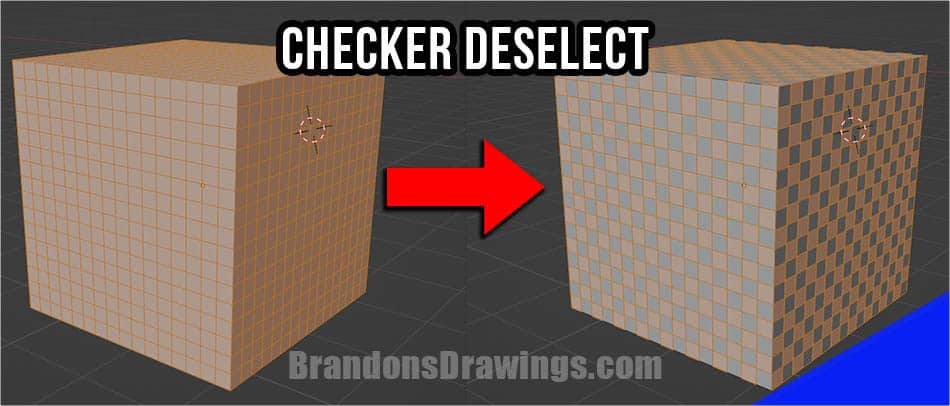 A default cube in Blender before and after checker deselect is applied
