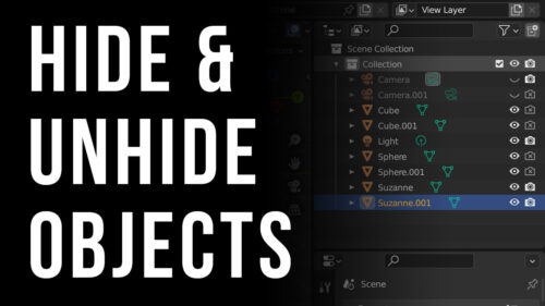 How to Hide and Unhide Objects in Blender 3D